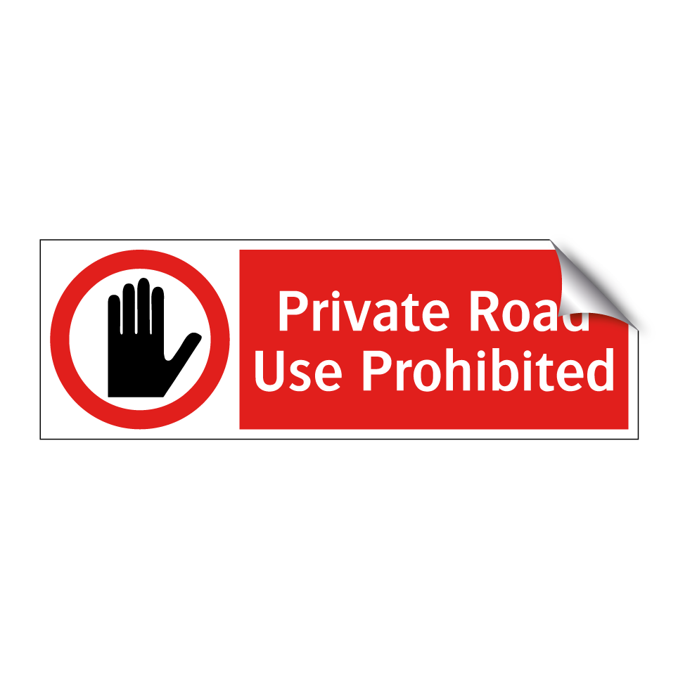 Private Road Use Prohibited