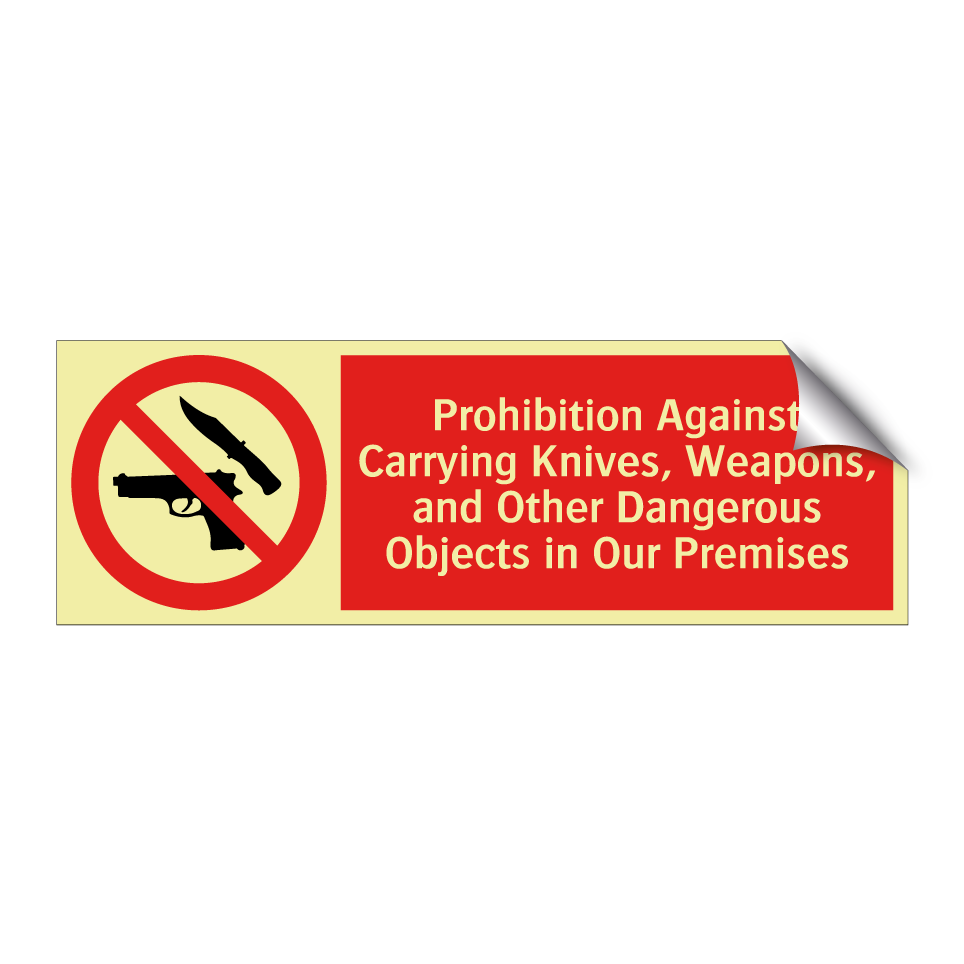 Prohibition Against Carrying Knives, Weapons, and Other Dangerous Objects in Our Premises