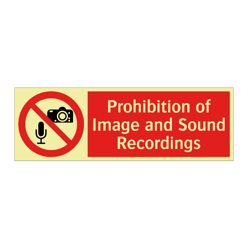 Prohibition of Image and Sound Recordings