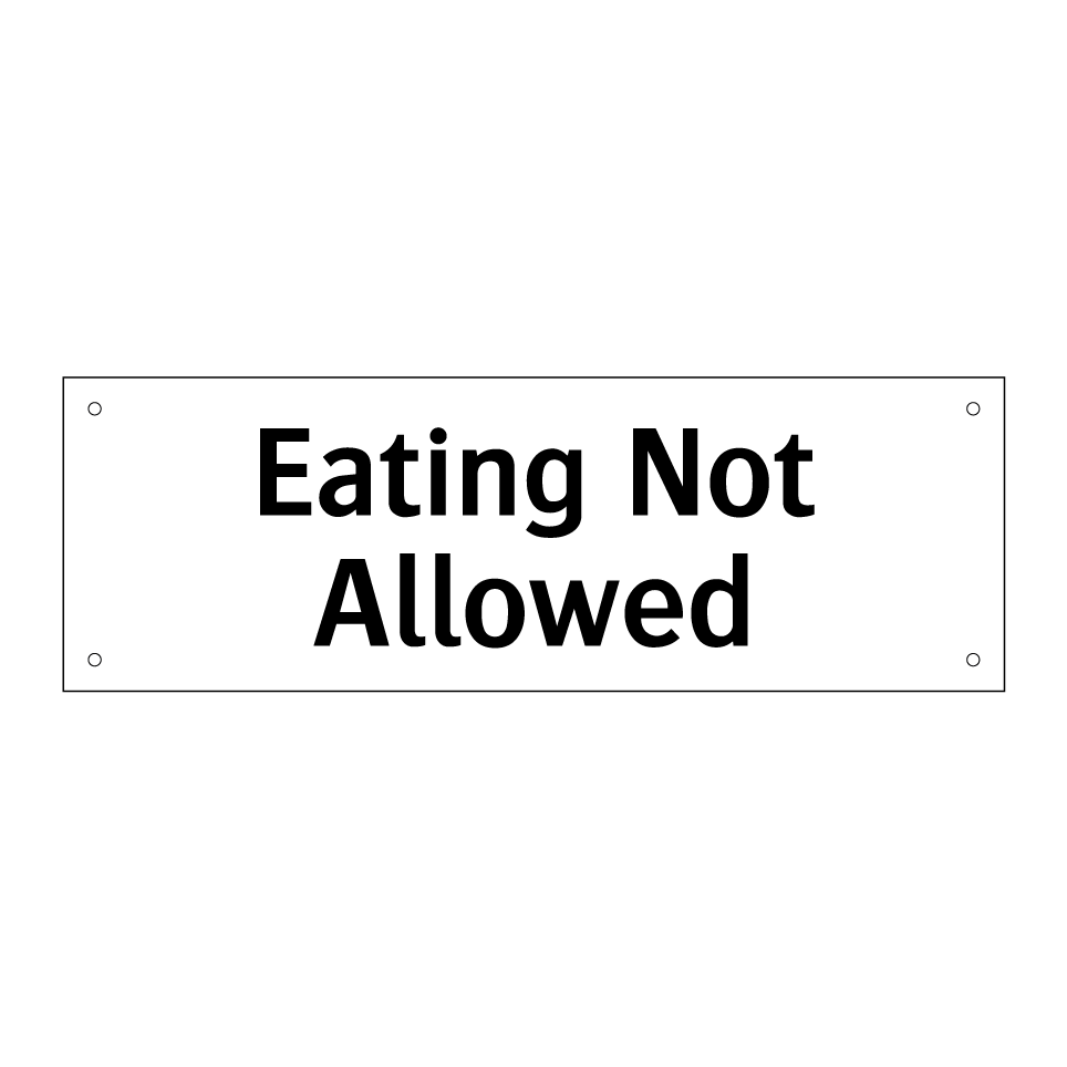 Eating Not Allowed