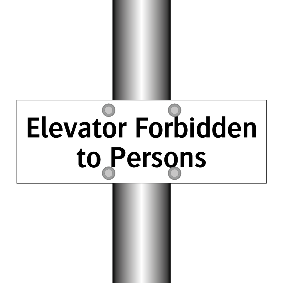 Elevator Forbidden to Persons