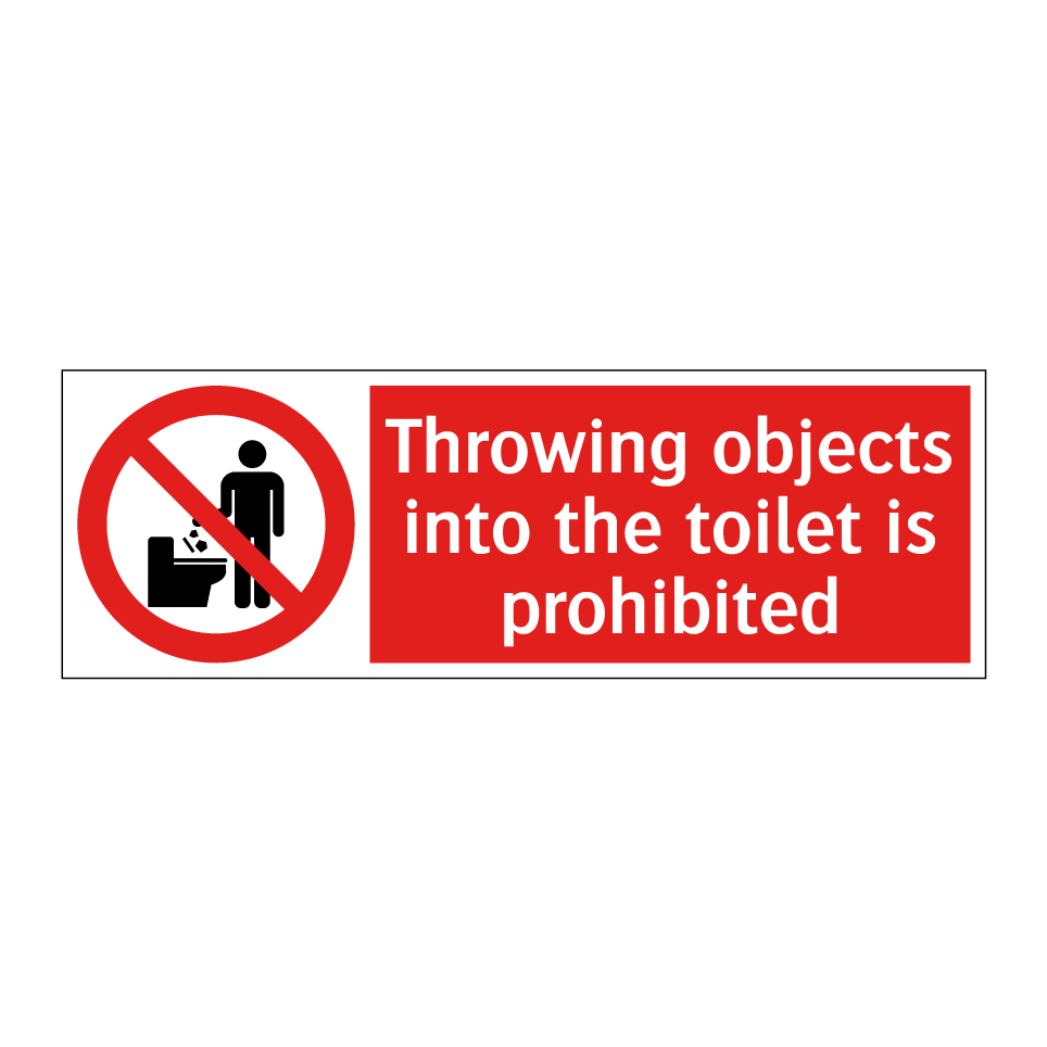 Throwing objects into the toilet is prohibited