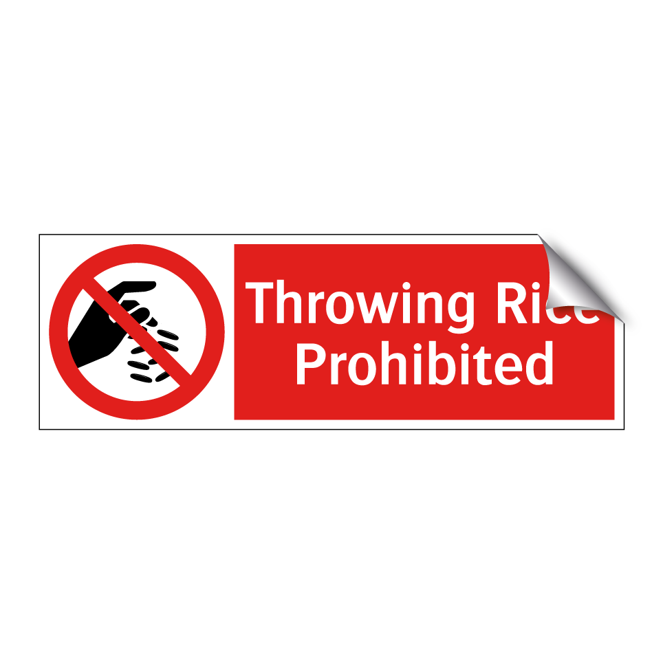 Throwing Rice Prohibited