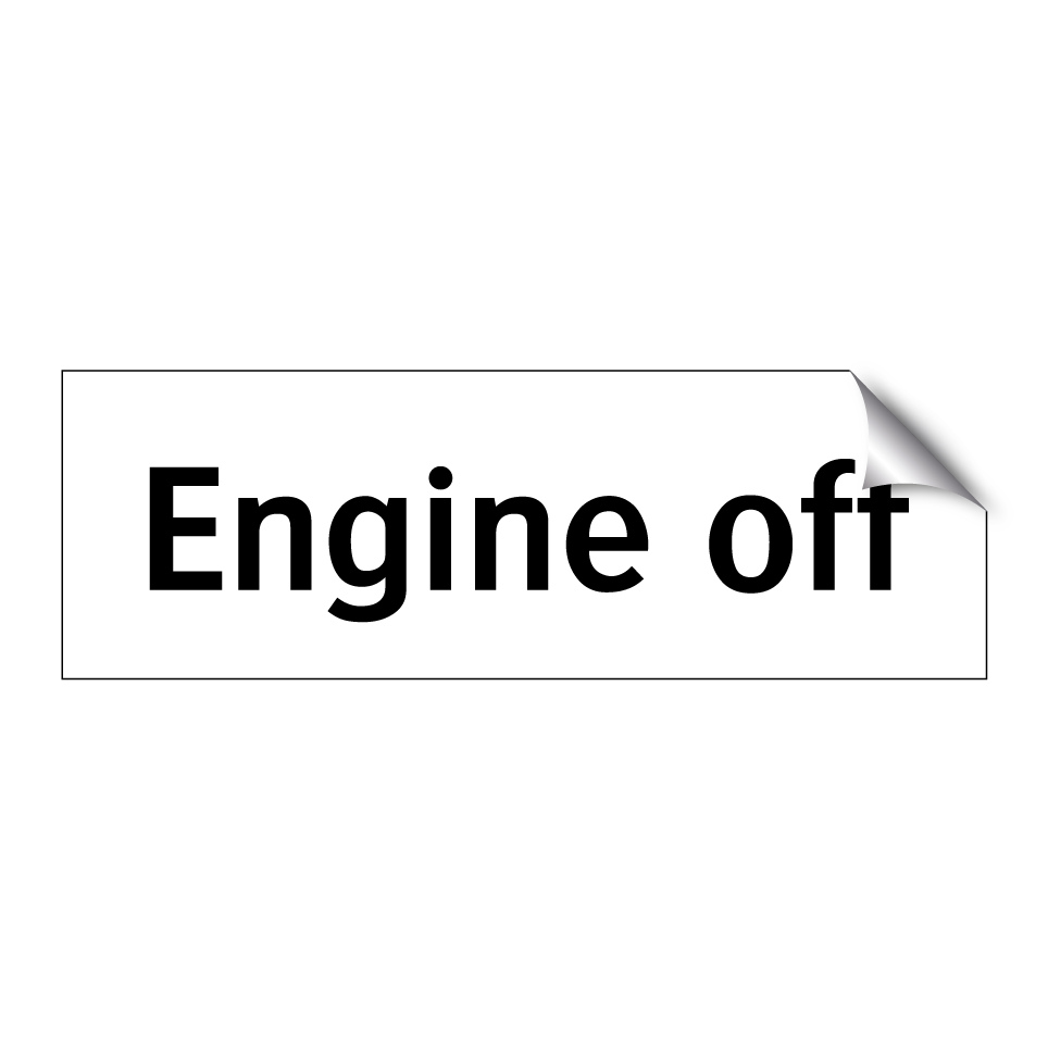 Engine off