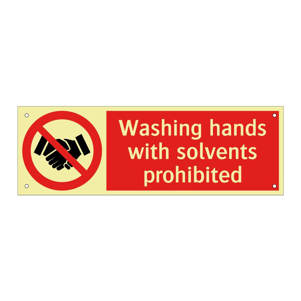Washing hands with solvents prohibited