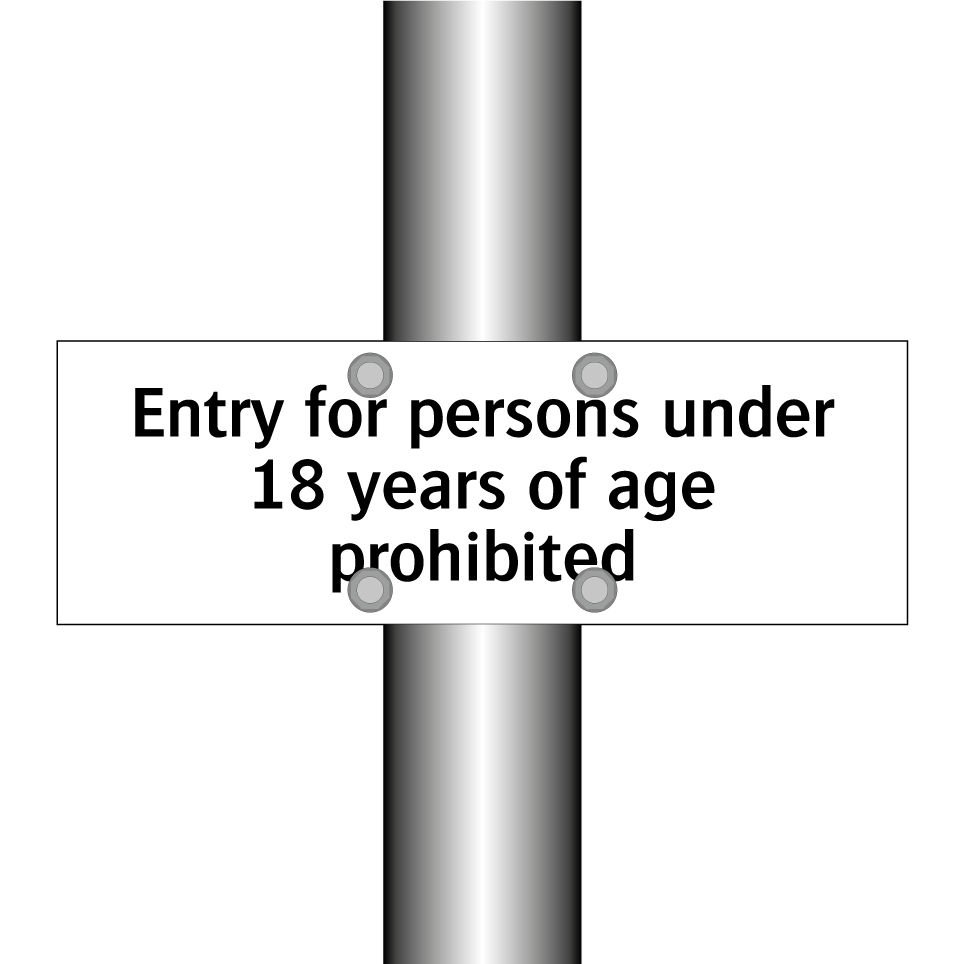 Entry for persons under 18 years of age prohibited