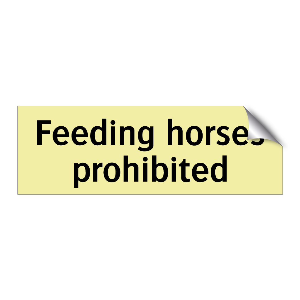Feeding horses prohibited