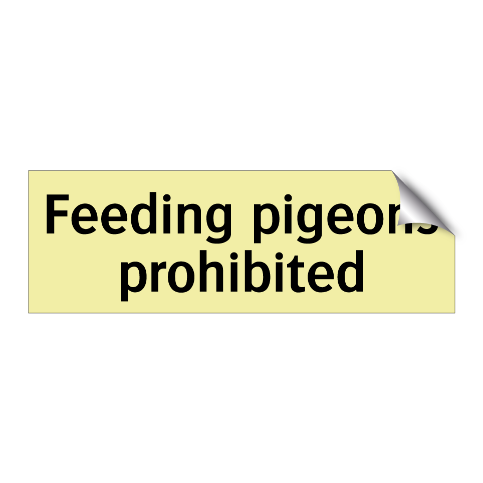 Feeding pigeons prohibited