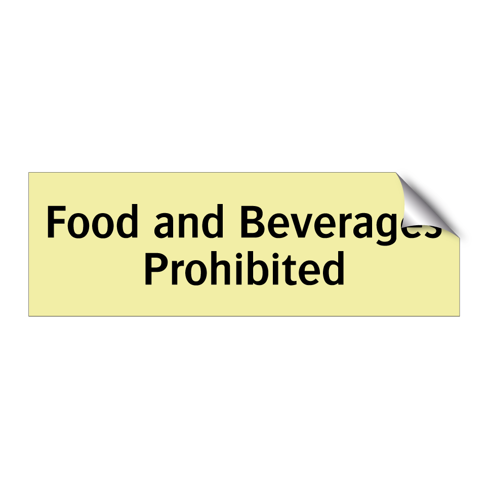 Food and Beverages Prohibited