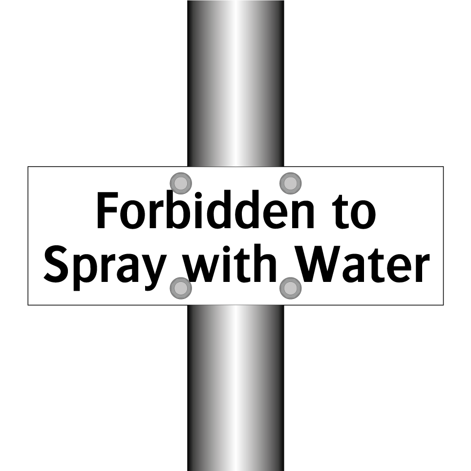 Forbidden to Spray with Water