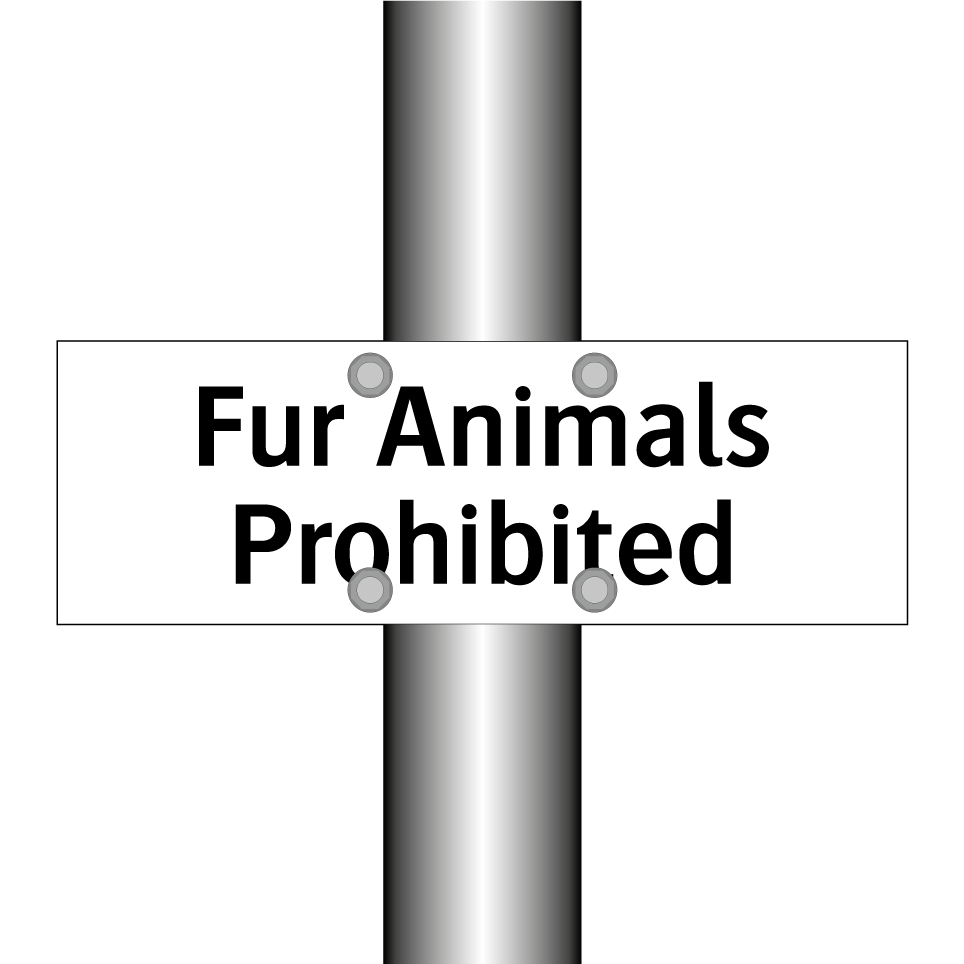 Fur Animals Prohibited