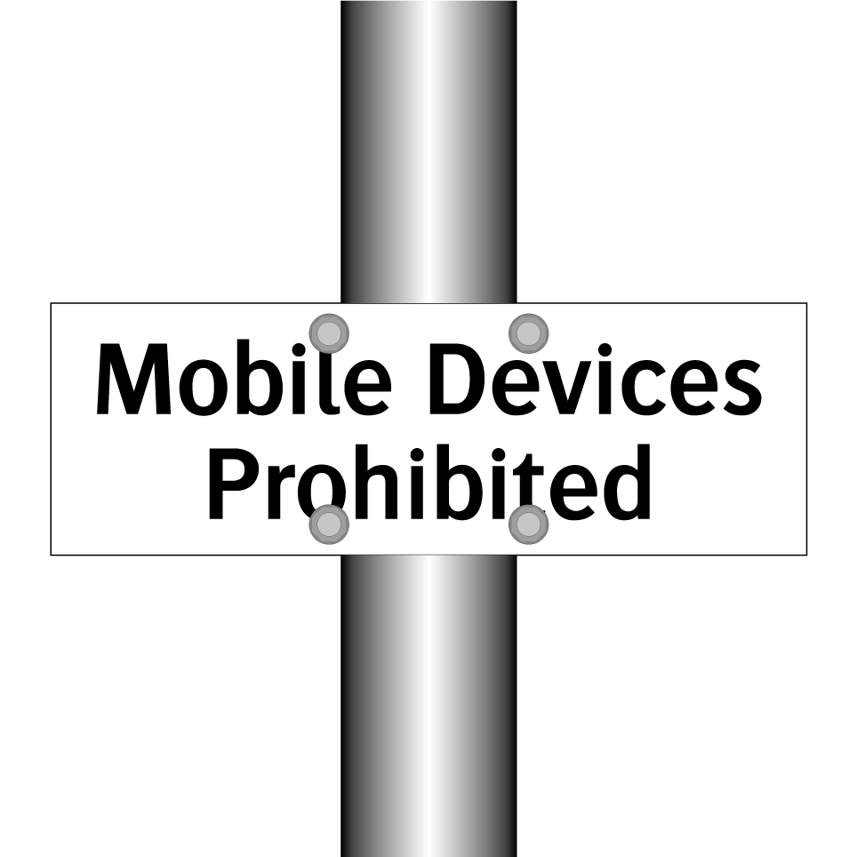 Mobile Devices Prohibited