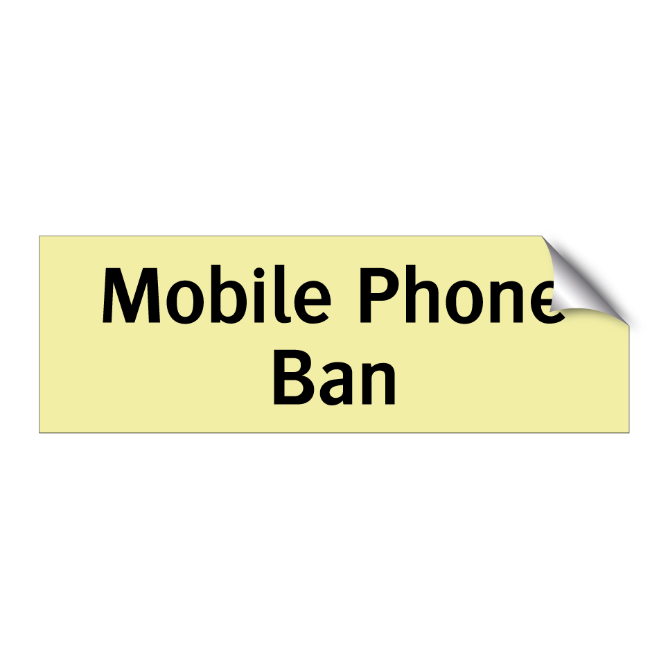 Mobile Phone Ban