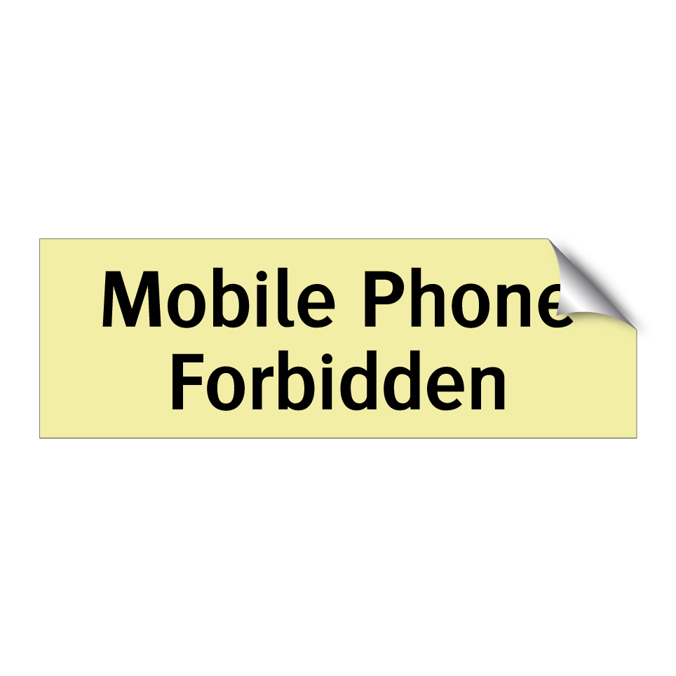 Mobile Phone Forbidden