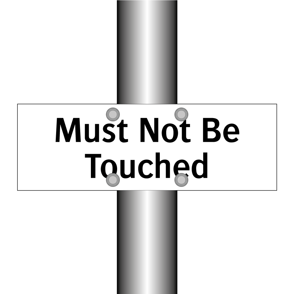 Must Not Be Touched