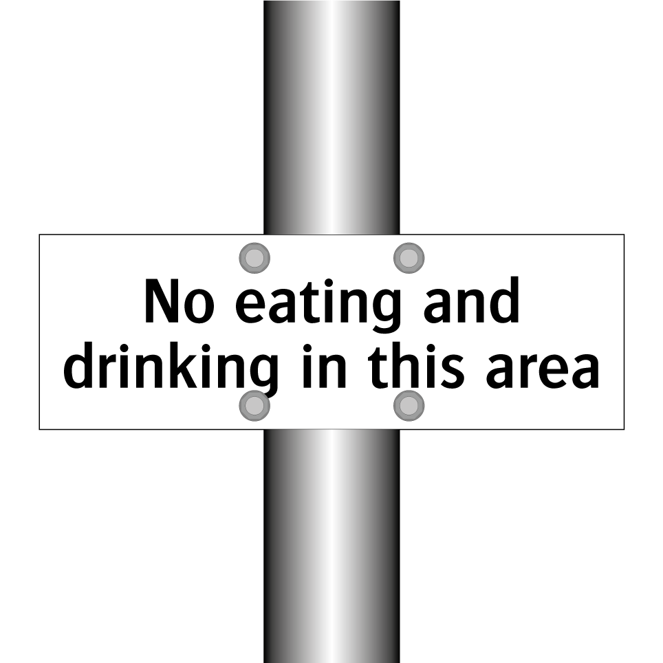 No eating and drinking in this area