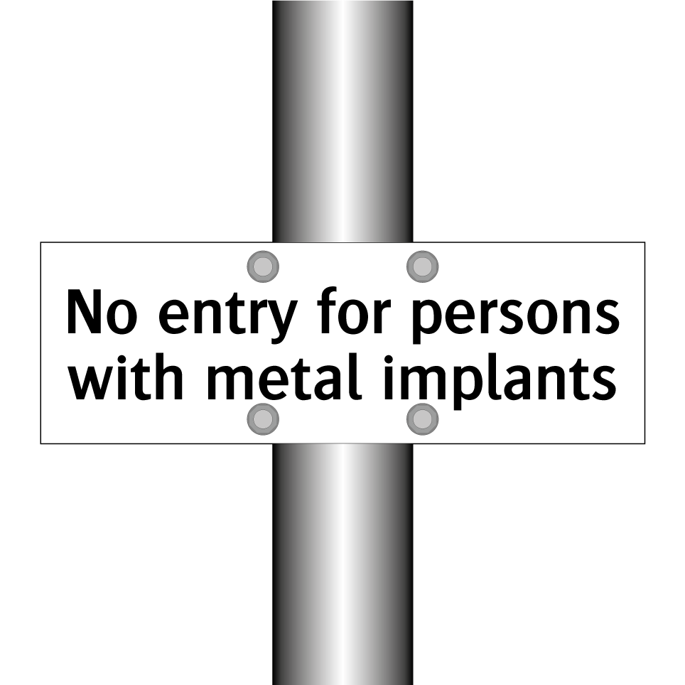 No entry for persons with metal implants