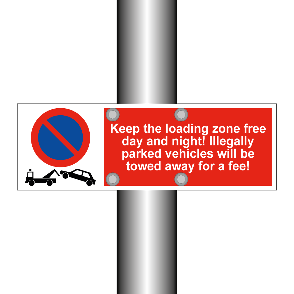 Keep the loading zone free day and night! Illegally parked vehicles will be towed away for a fee!
