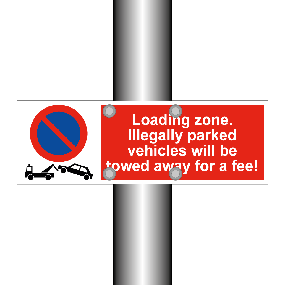 Loading zone. Illegally parked vehicles will be towed away for a fee!