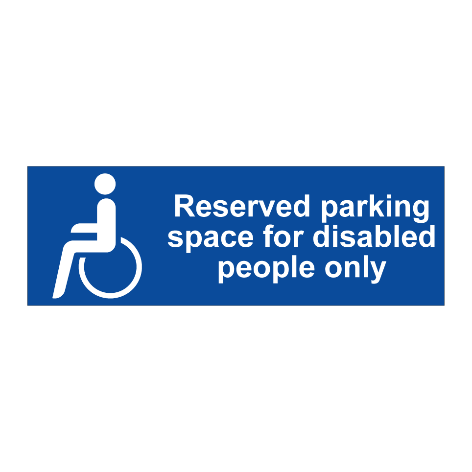 Reserved parking space for disabled people only