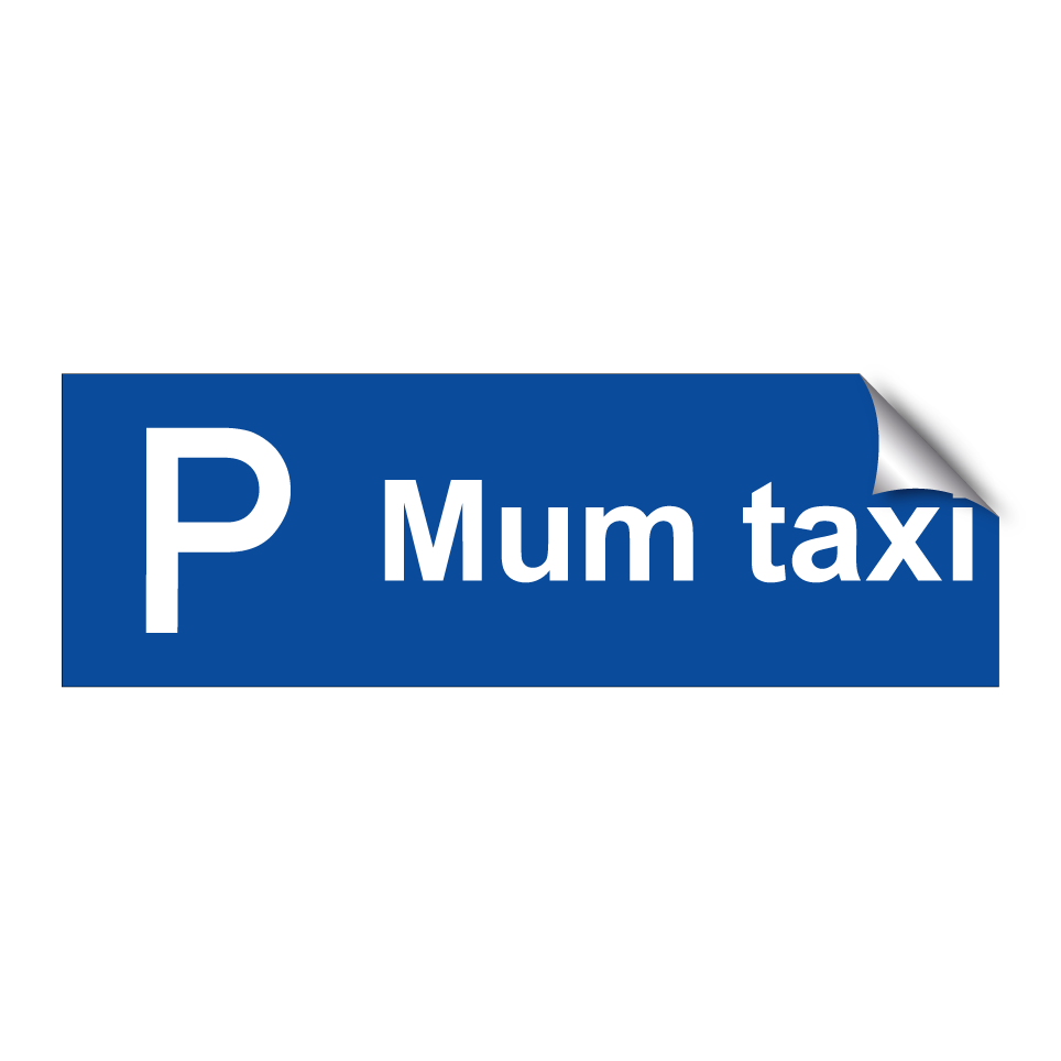 Mum taxi