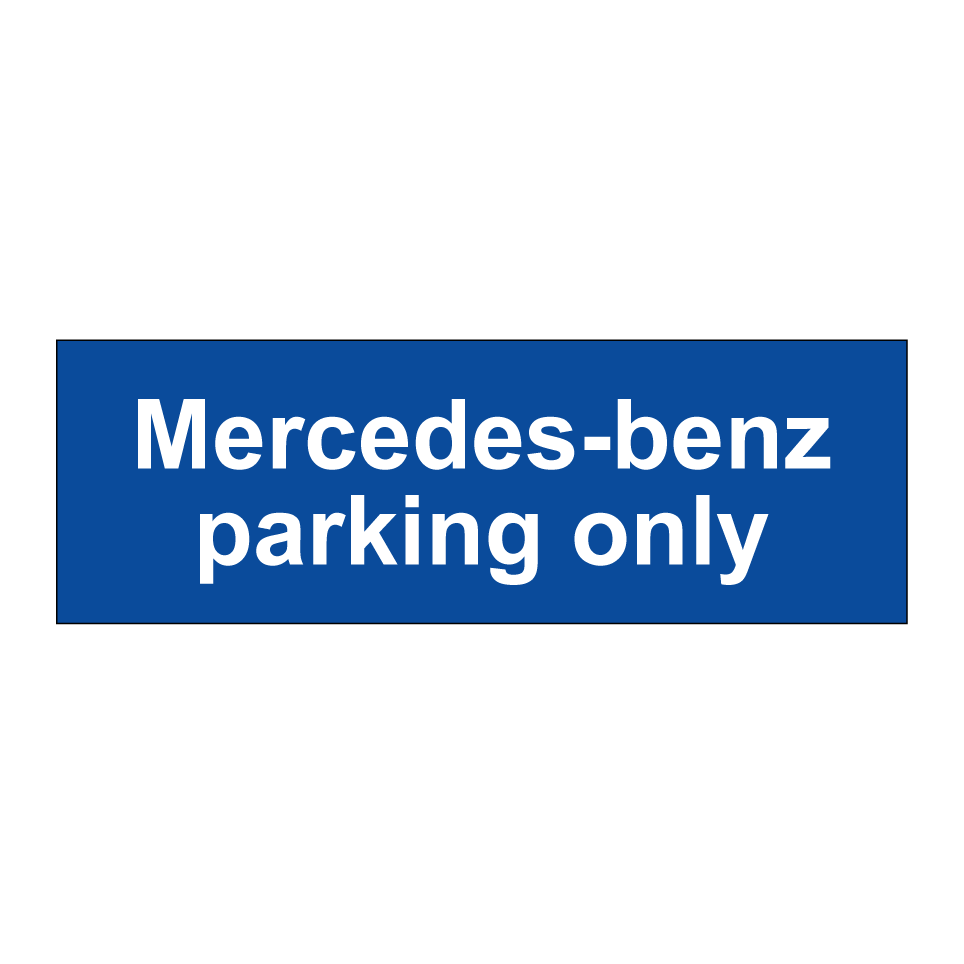 Mercedes-benz parking only