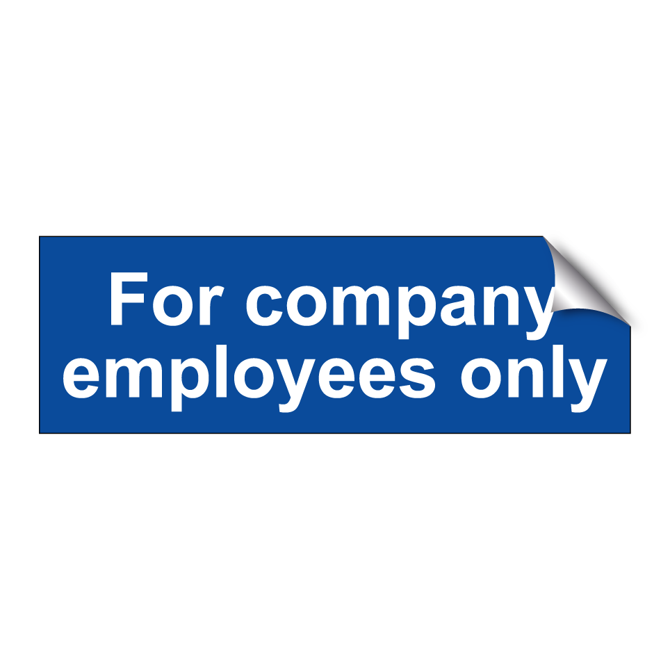 For company employees only