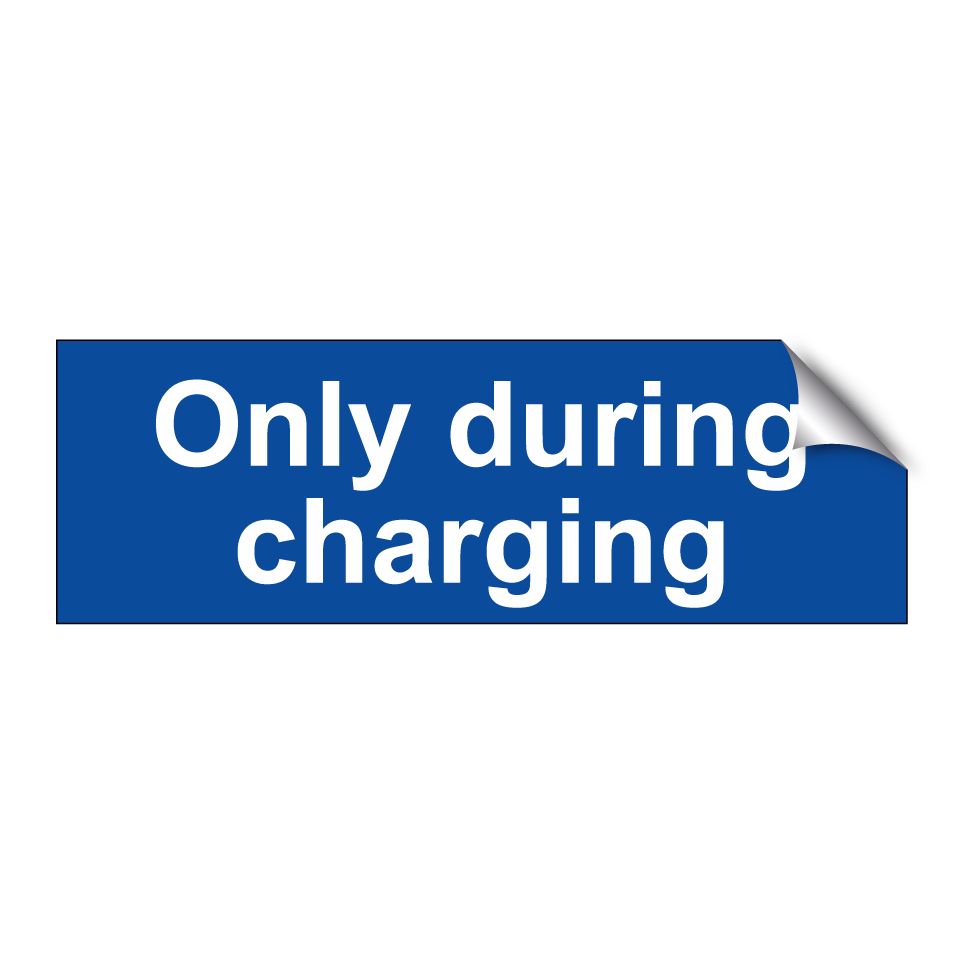 Only during charging
