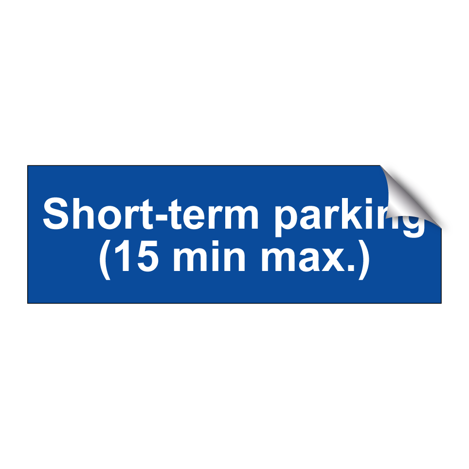 Short-term parking (15 min max.)