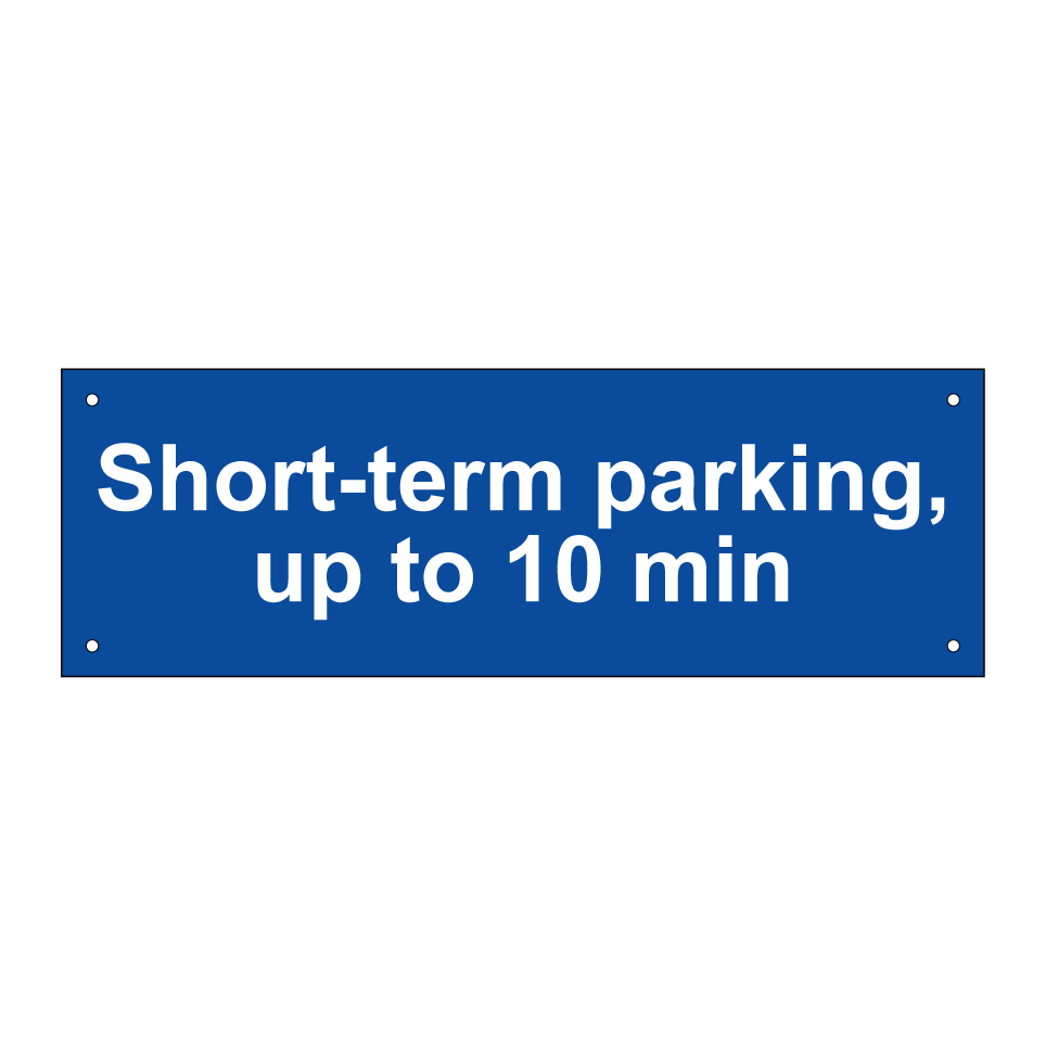 Short-term parking, up to 10 min