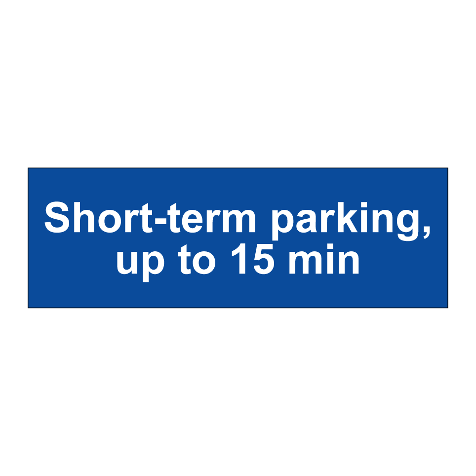 Short-term parking, up to 15 min
