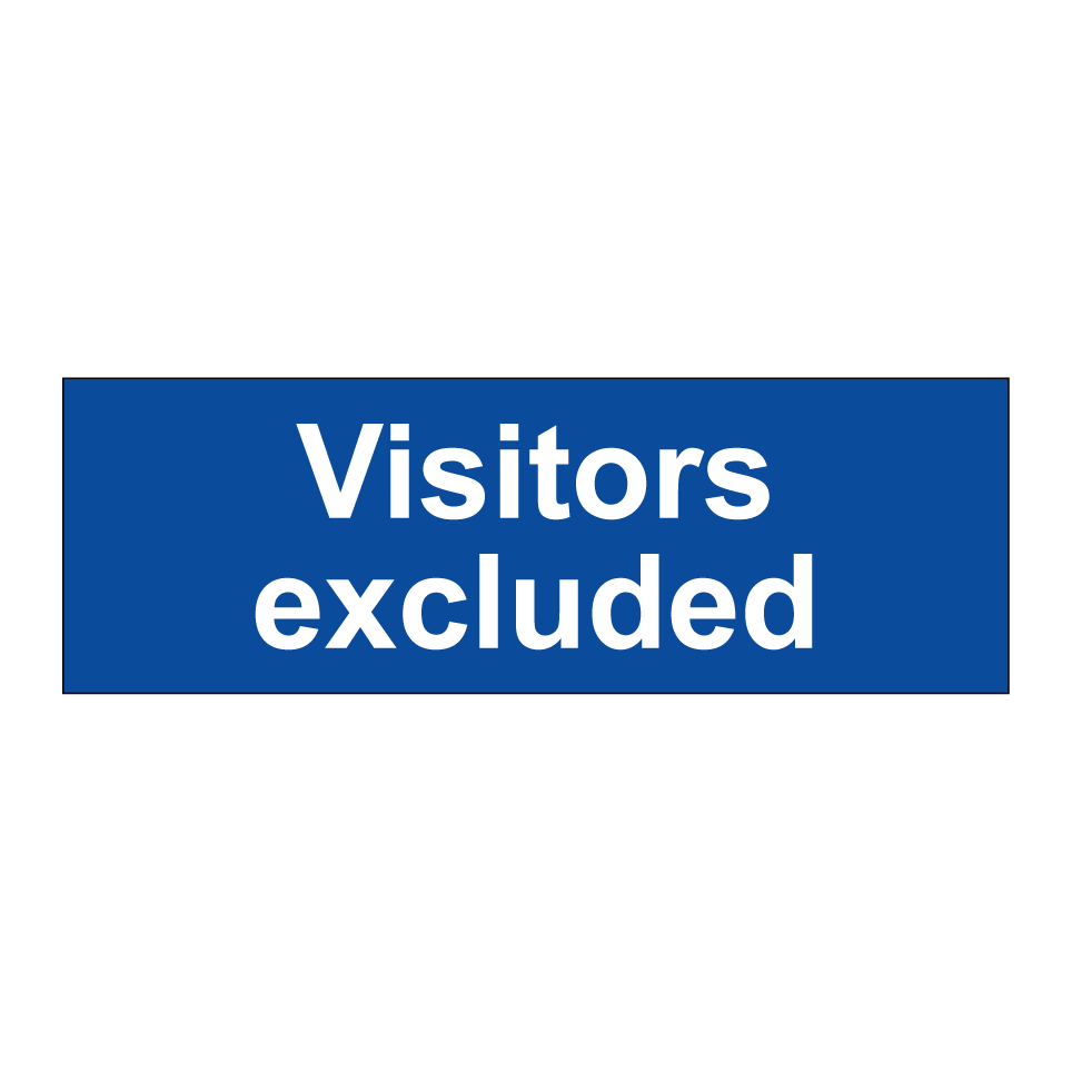 Visitors excluded