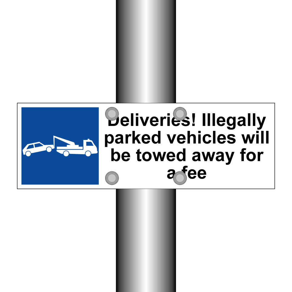 Deliveries! Illegally parked vehicles will be towed away for a fee