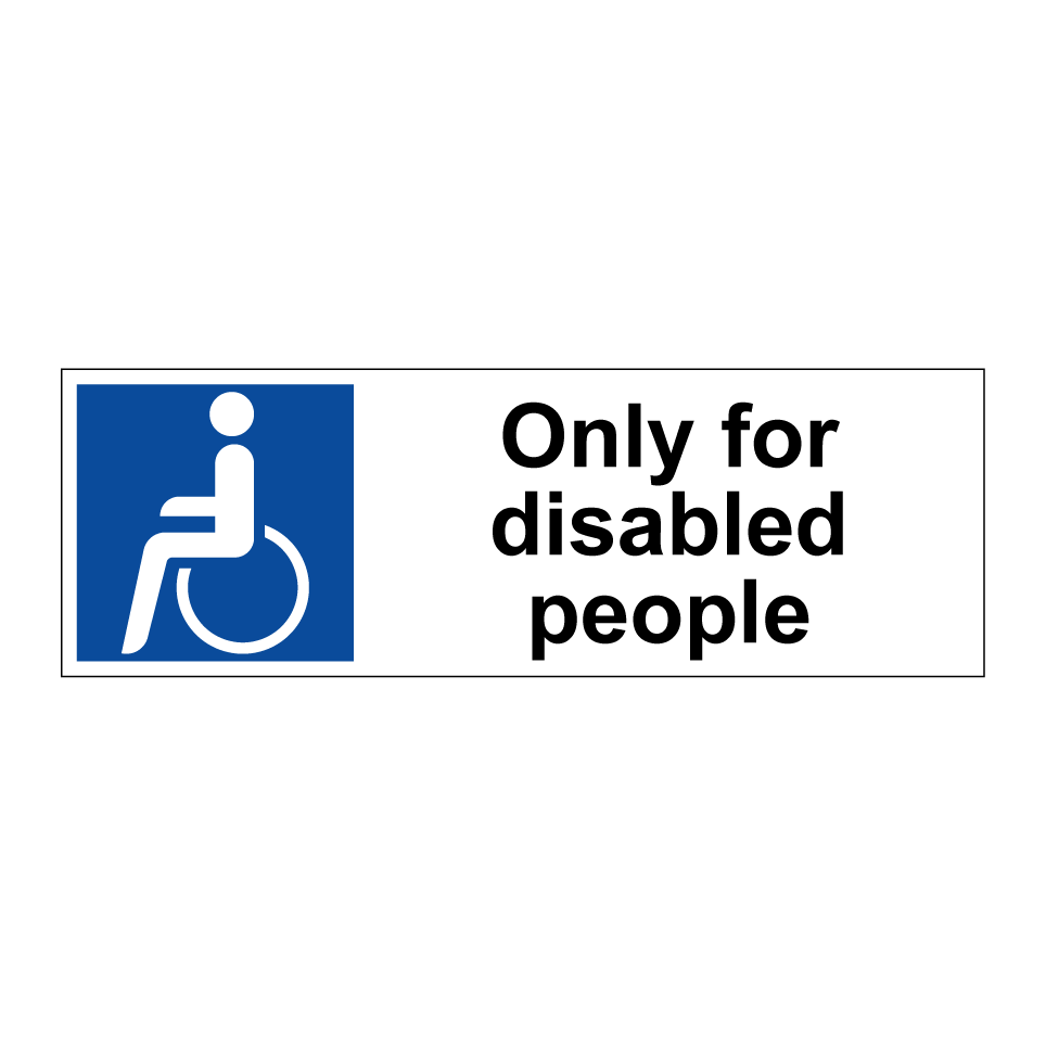 Only for disabled people