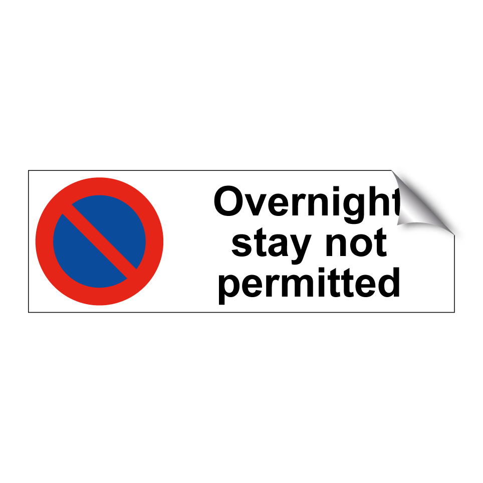 Overnight stay not permitted