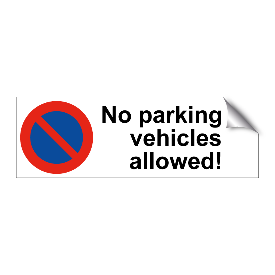 No parking of vehicles allowed!