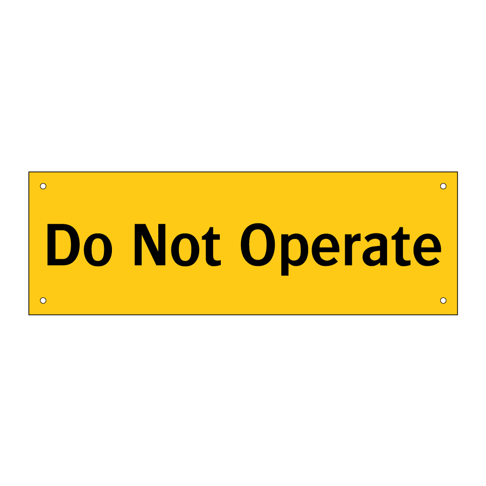 Do Not Operate