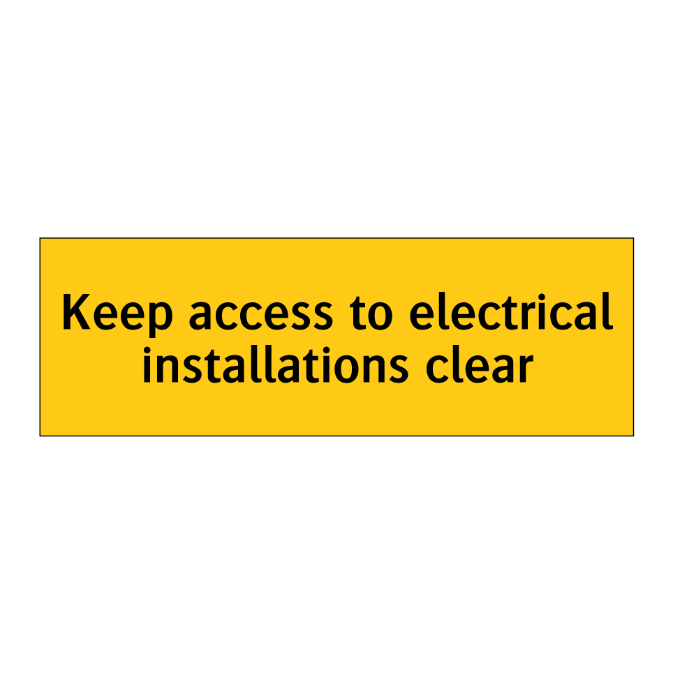 Keep access to electrical installations clear