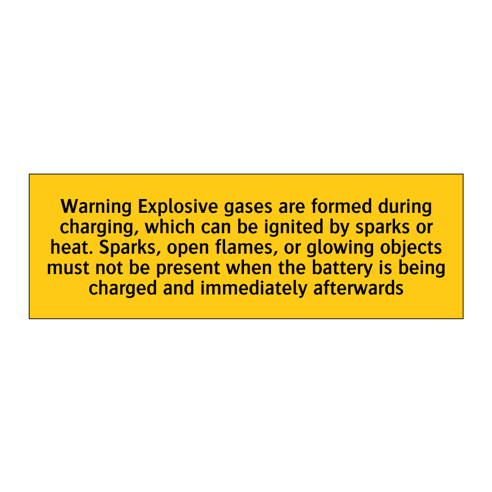 Warning Explosive gases are formed during charging, which can be ignited by sparks or heat. Sparks, open flames, or glowing objects must not be present when the battery is being charged and immediately afterwards