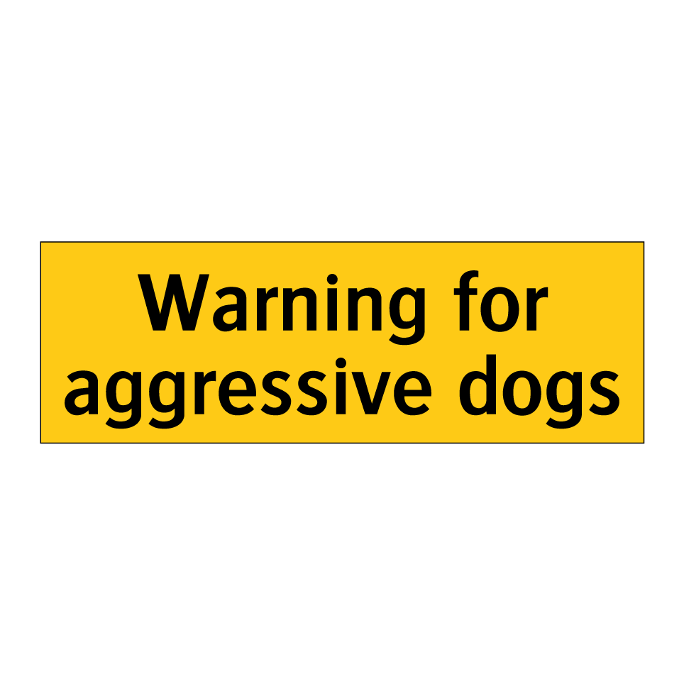 Warning for aggressive dogs