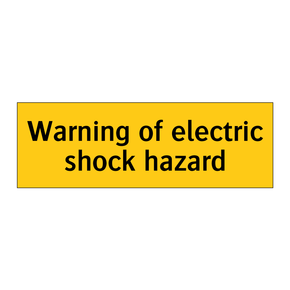 Warning of electric shock hazard