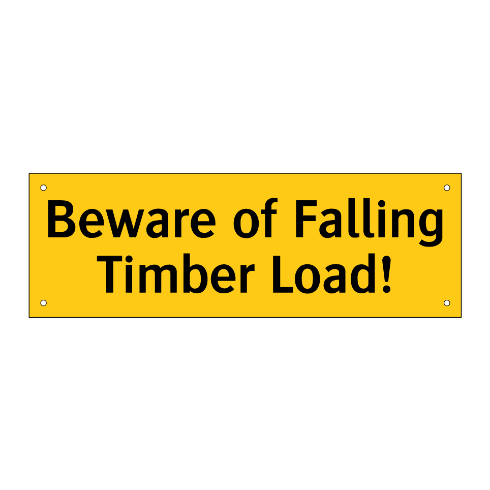 Beware of Falling Timber Load!