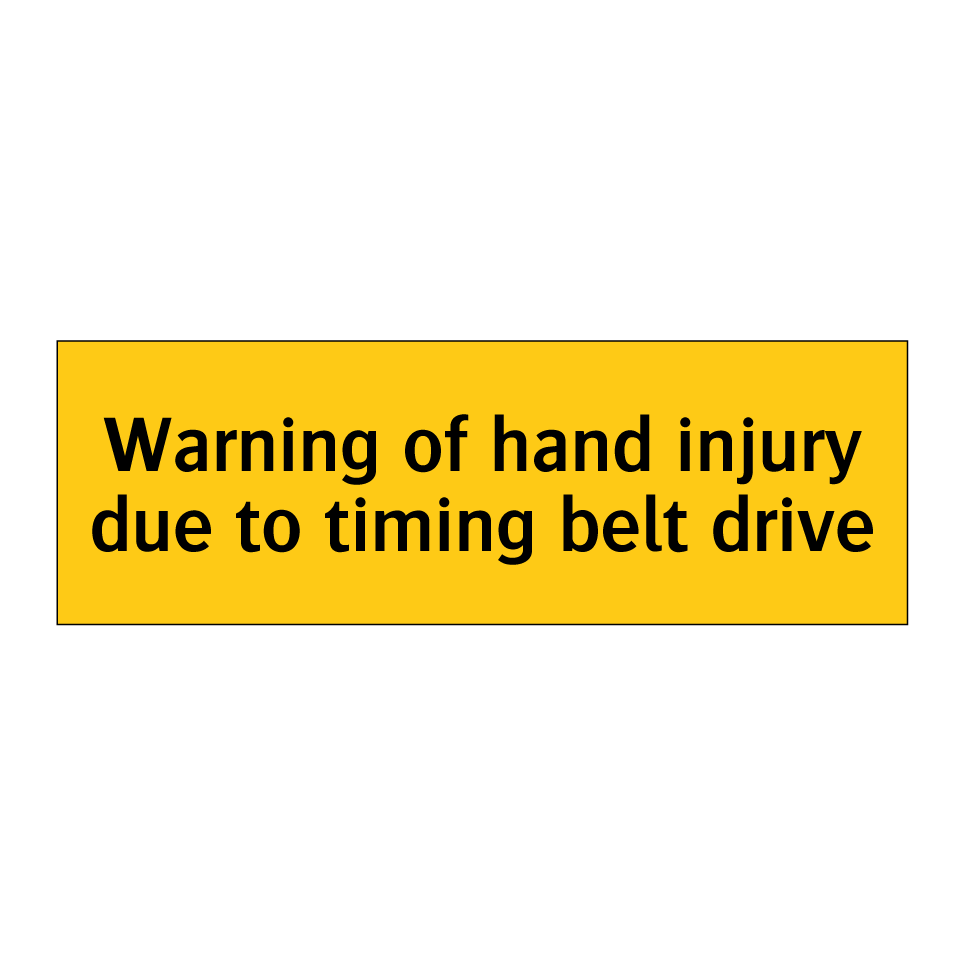 Warning of hand injury due to timing belt drive