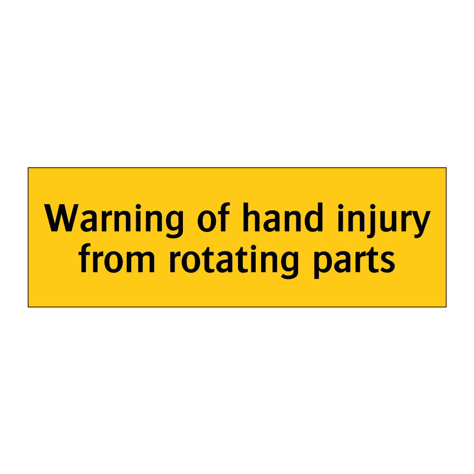 Warning of hand injury from rotating parts