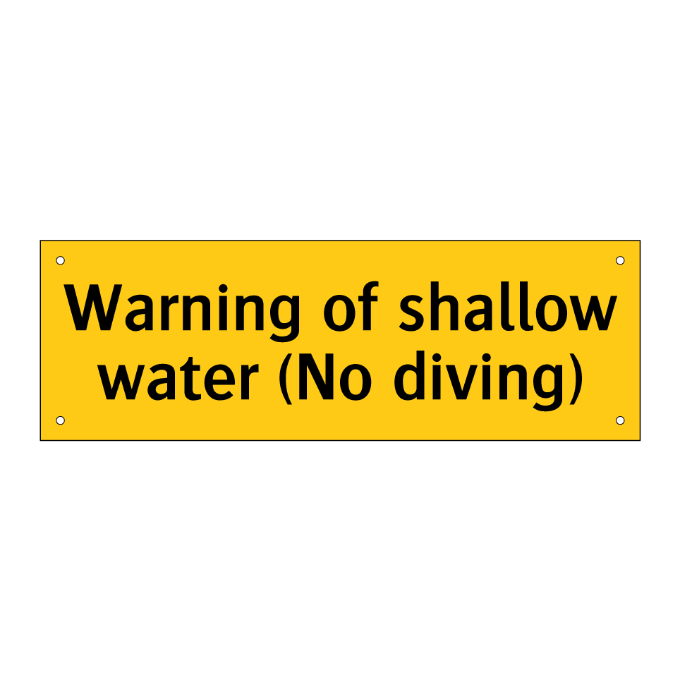 Warning of shallow water (No diving)