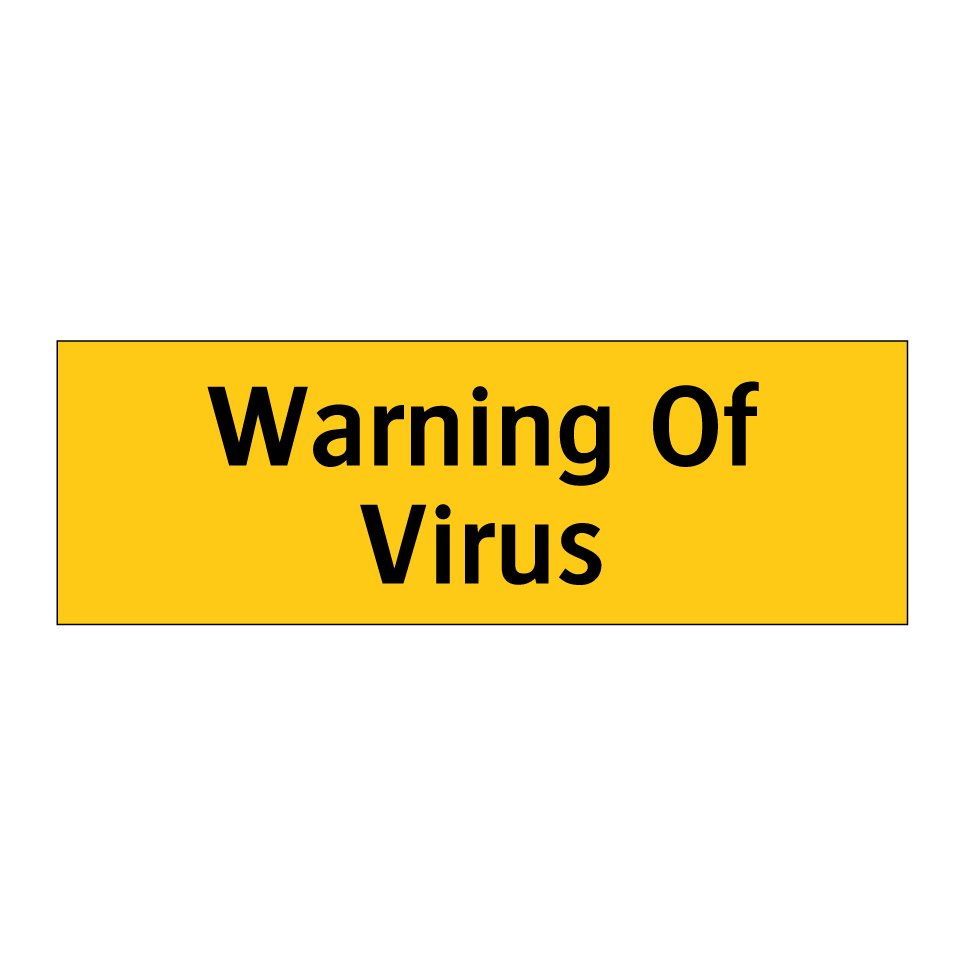 Warning Of Virus
