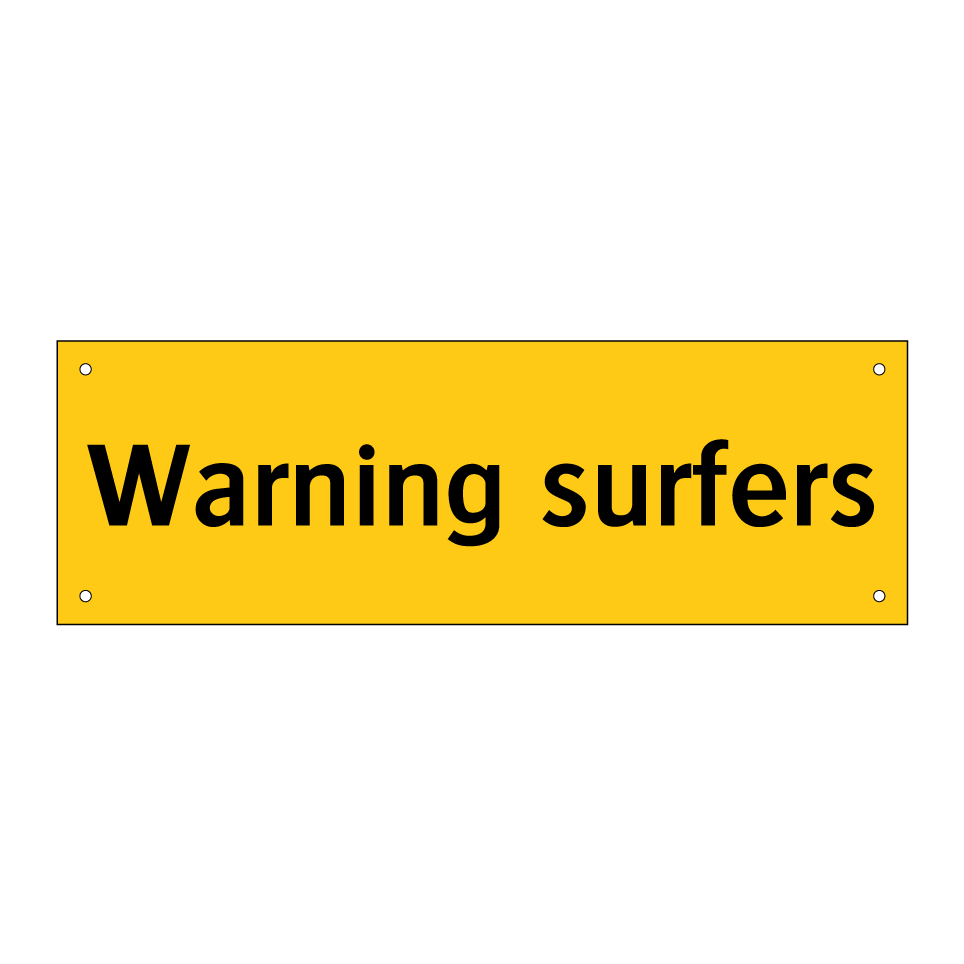 Warning surfers