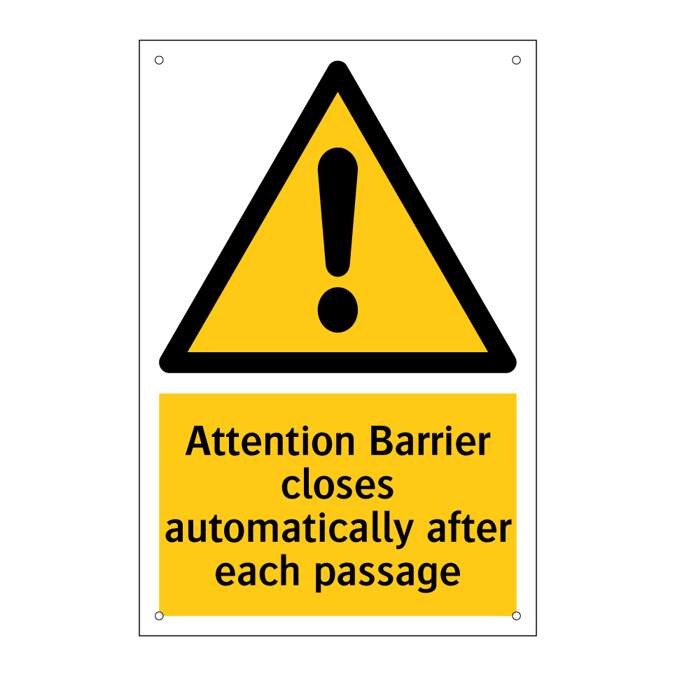 Attention Barrier closes automatically after each passage