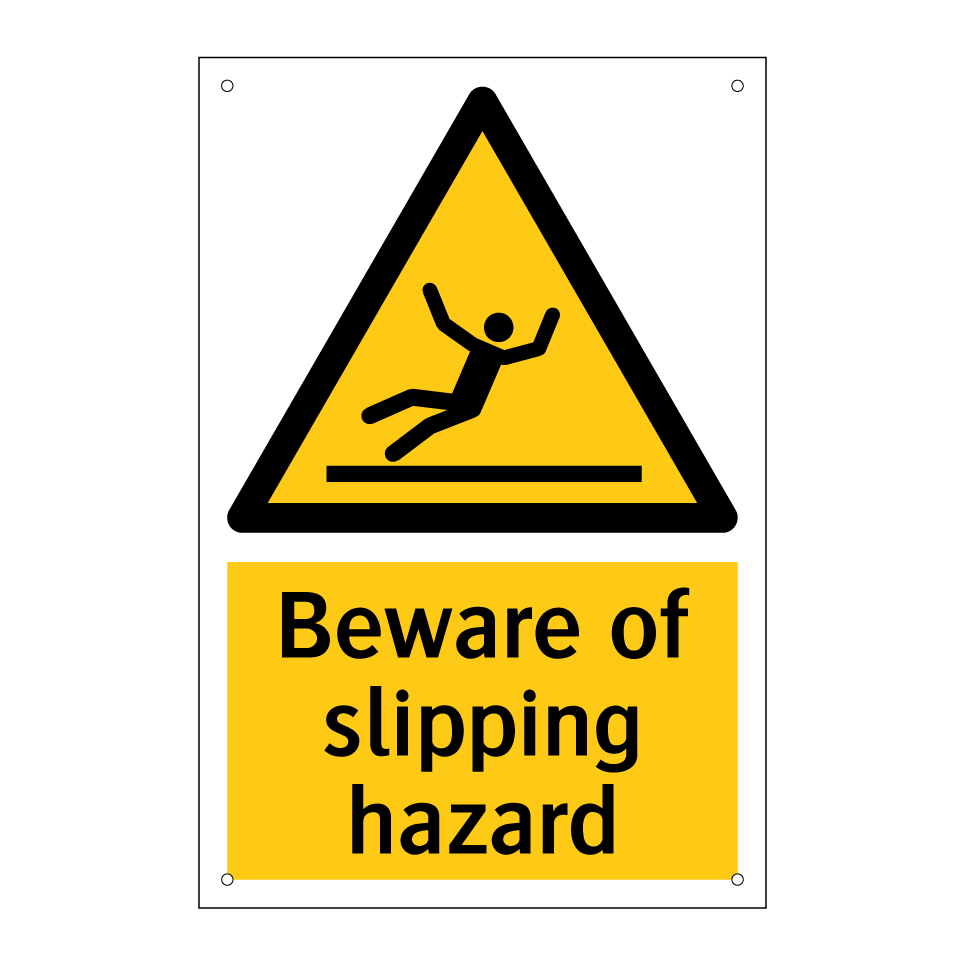Beware of slipping hazard