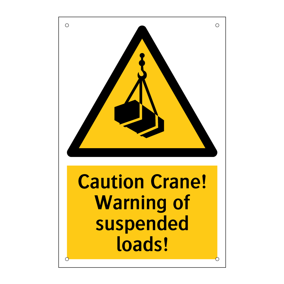Caution Crane! Warning of suspended loads!